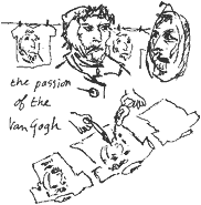 The Passion of the Van Gogh