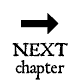 NEXT chapter