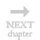 NEXT chapter